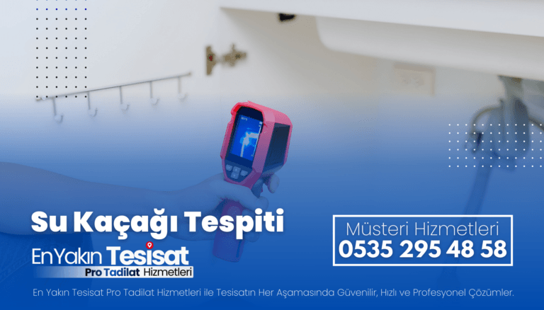 Halkalı Su Kaçağı Tespiti - Uygun Fiyatlı Hizmet
